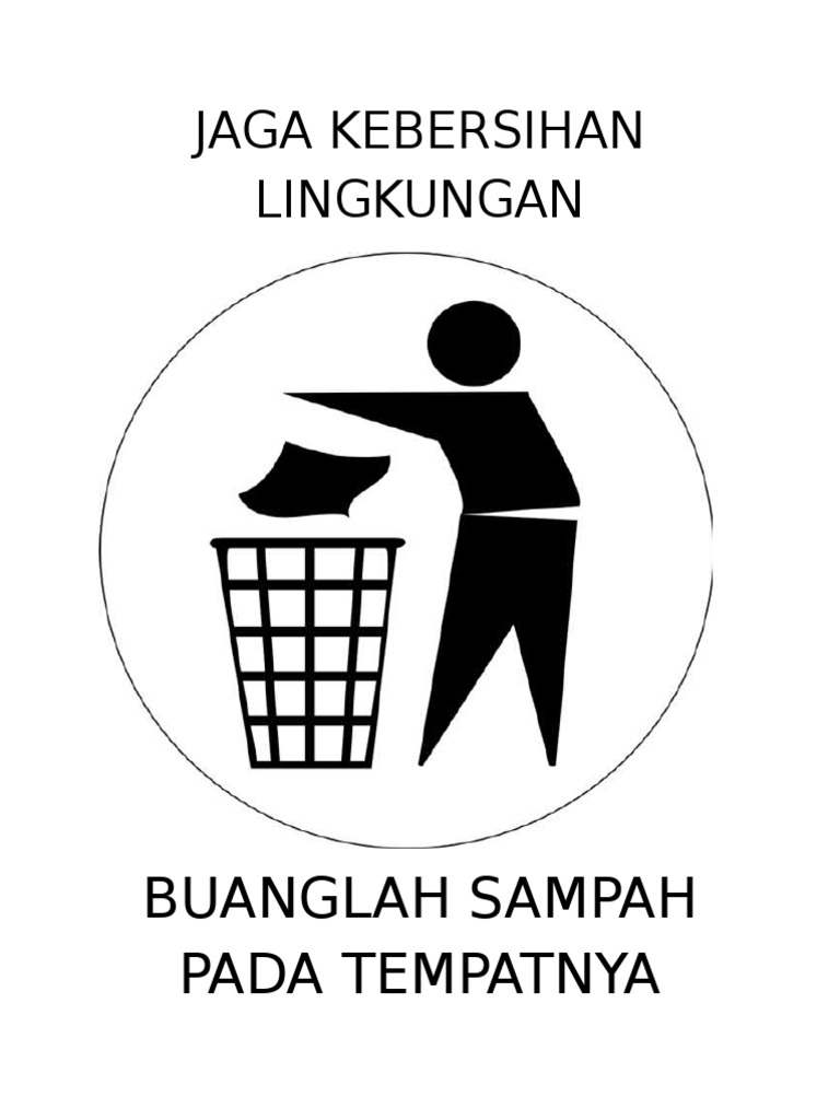 Warning Jaga Kebersihan Lingkungan