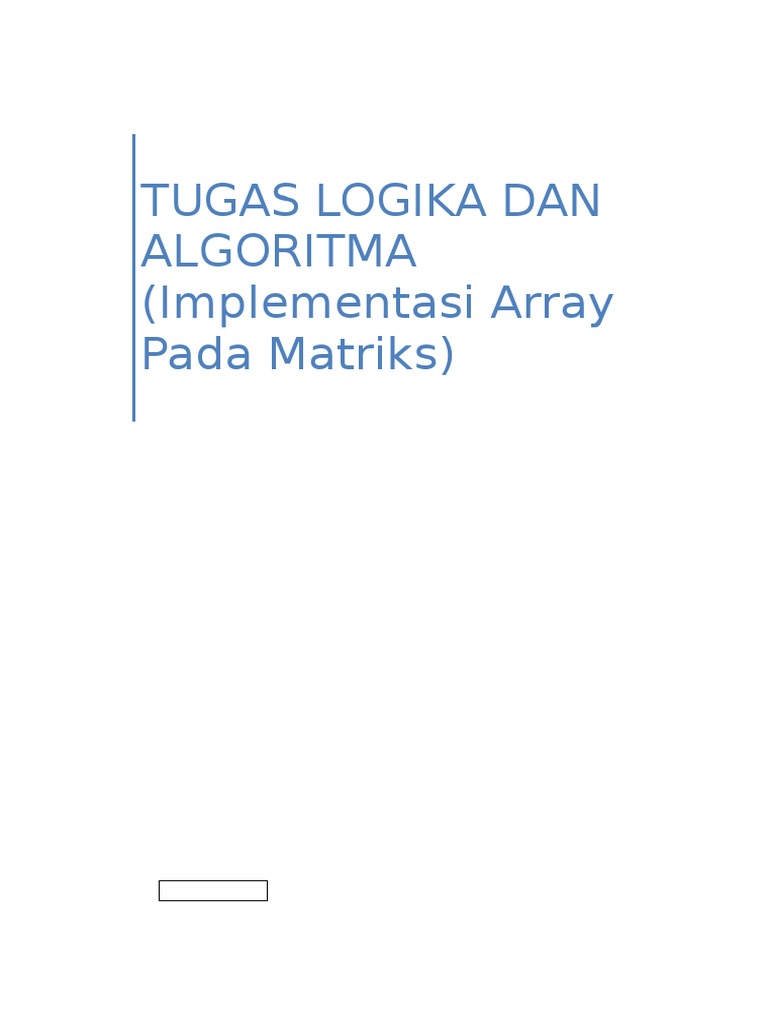 Implementasi Matriks dalam Algoritma | PDF | Metode & Bahan Ajar