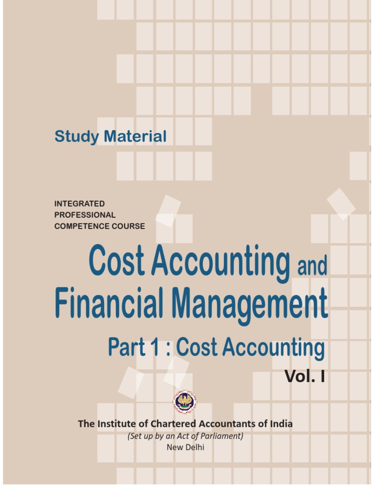 Cost Accounting Study Material Overview | PDF | Cost Accounting | Inventory