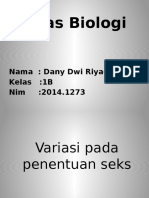 Tugas Biologi: Nama: Dany Dwi Riyadi Kelas:1B Nim:2014.1273