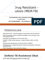 Multi Drug Resistant – Tuberculosis (MDR-TB)
