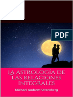 La Astrologia de Las Relaciones - Michael Andrew Katzenberg