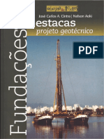 Fundações Por Estacas Projeto Geotécnico - José Carlos a. Cintra, Nelson Aoki