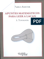 Apuntes Matemáticos para Leer A Lacan 1. Topología - Pablo Amster PDF