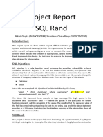 Project Report SQL Rand: Nikhil Gupta (2010CS50289) Shantanu Chaudhary (2010CS50295)