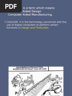 Is A Term Which Means Computer Aided Design Computer Aided Manufacturing