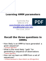 Learning HMM Parameters: WWW - Biostat.wisc - Edu/bmi576/ Sroy@biostat - Wisc.edu