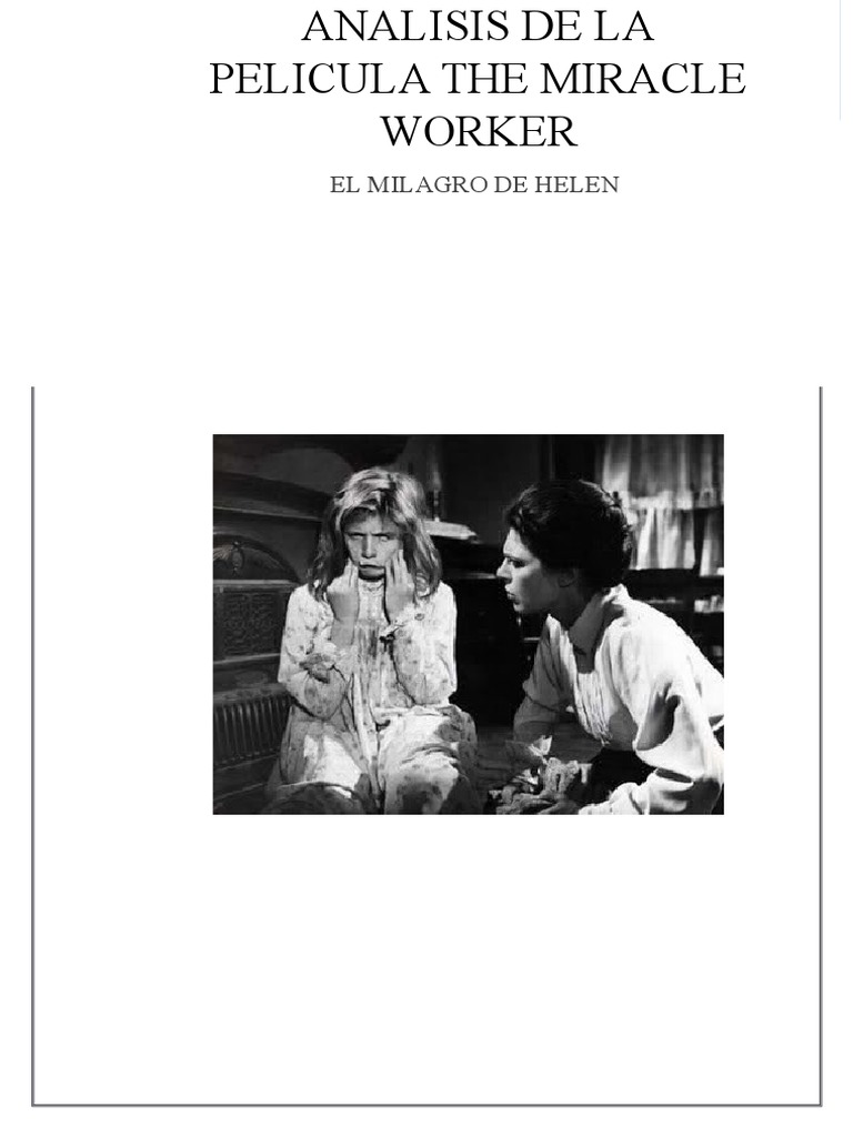 Análisis de "The Miracle Worker" | PDF | Helen Keller | Sicología