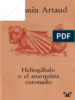 Antonin Artaud - Heliogábalo o El Anarquista Coronado PDF