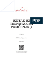 Užitak Uz Trenutak Za Pamćenje