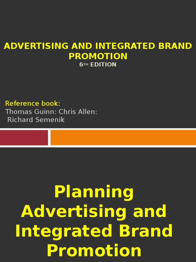 Advertising 8 Planning and Integrated Brand Promotion ...