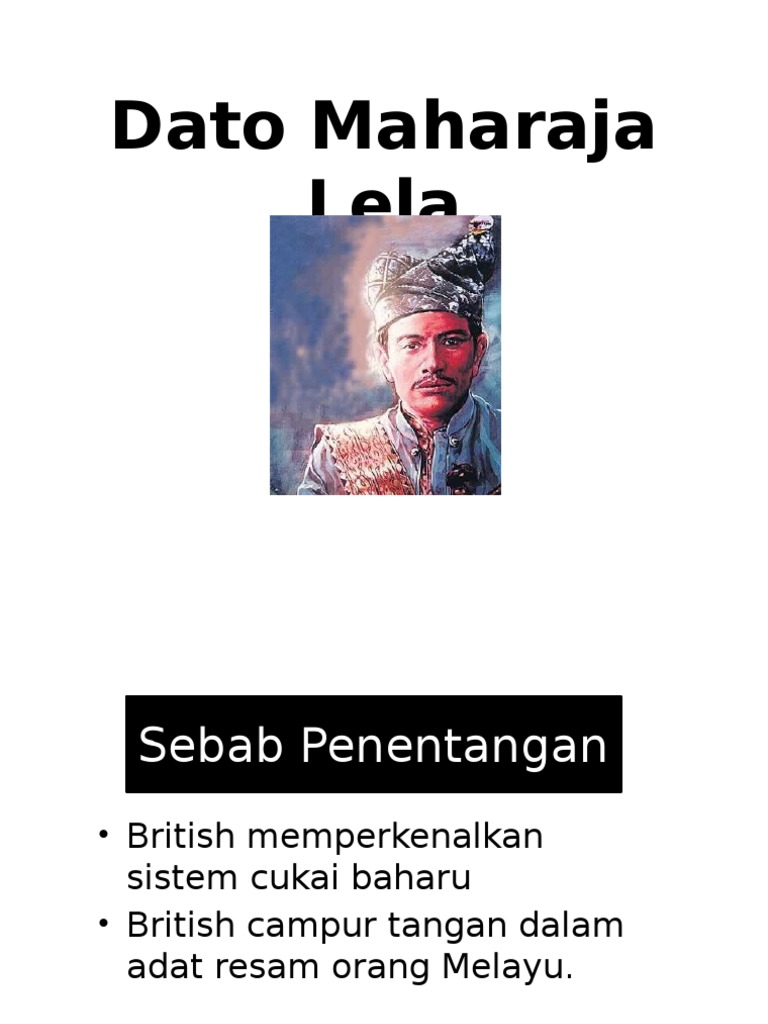 Dato Maharaja Lela