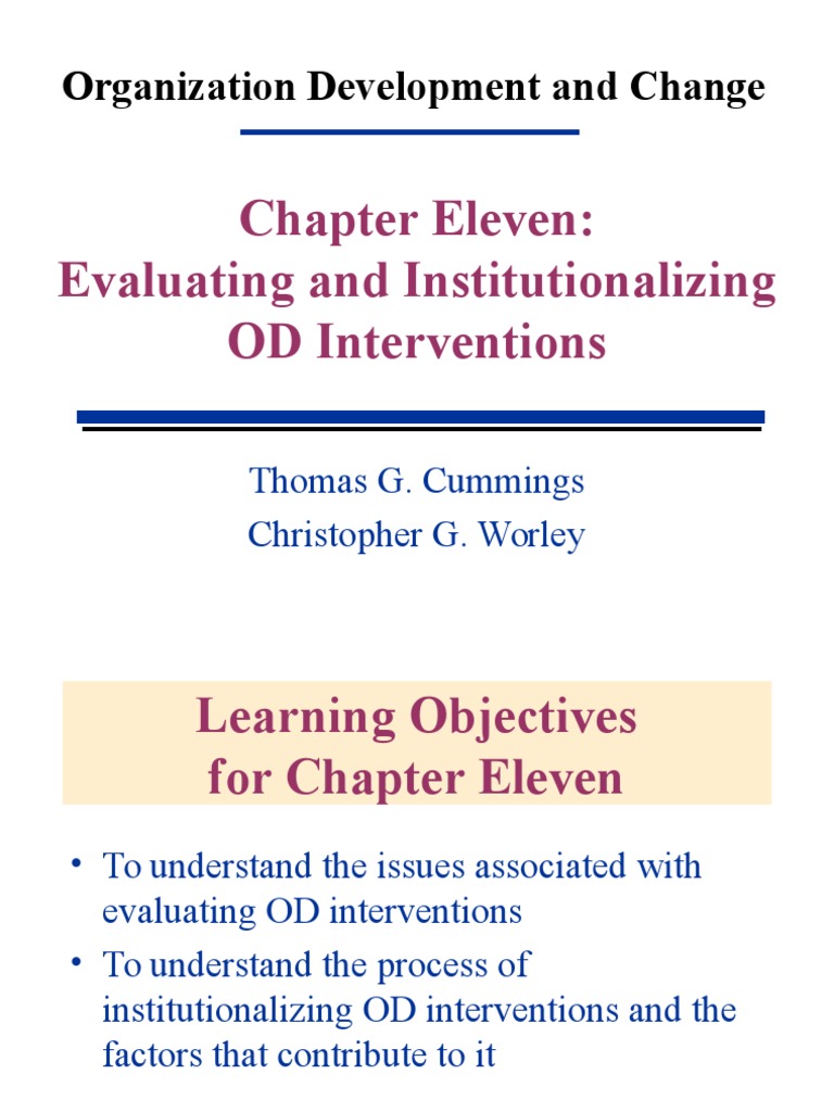 Organization Development and Change: Chapter Eleven: Evaluating and ...