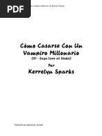 Download Kerrelyn Sparks - Cmo Casarse Con Un Vampiro Millonario by Manuela Baptista SN34615007 doc pdf