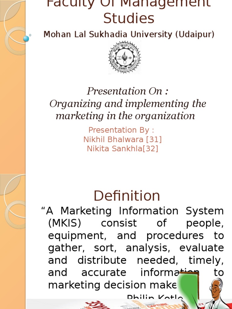 Organizing and Implementing Marketing Information Systems A Presentation on the Functions