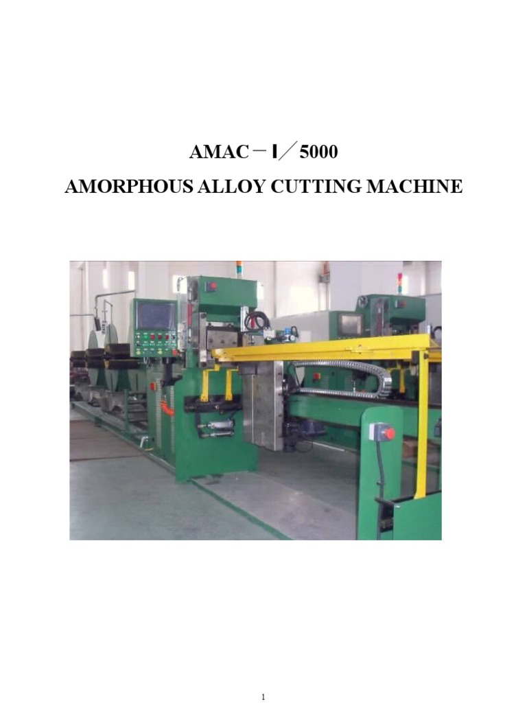Amorphous Alloy Cutting Machine Specs | PDF | Machines | Servomechanism