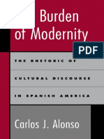 (Carlos J. Alonso) The Burden of Modernity