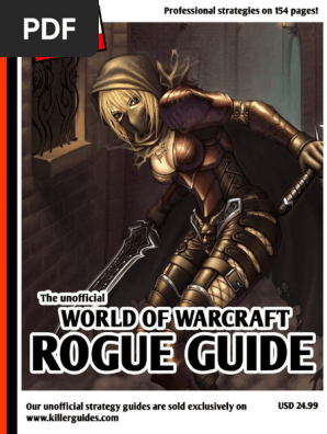World Of Warcraft Rogue Guide Races And Factions Of Warcraft