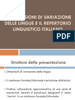 Le Dimensioni Di Variazione Delle Lingue e Il Repertorio Dell'Italiano