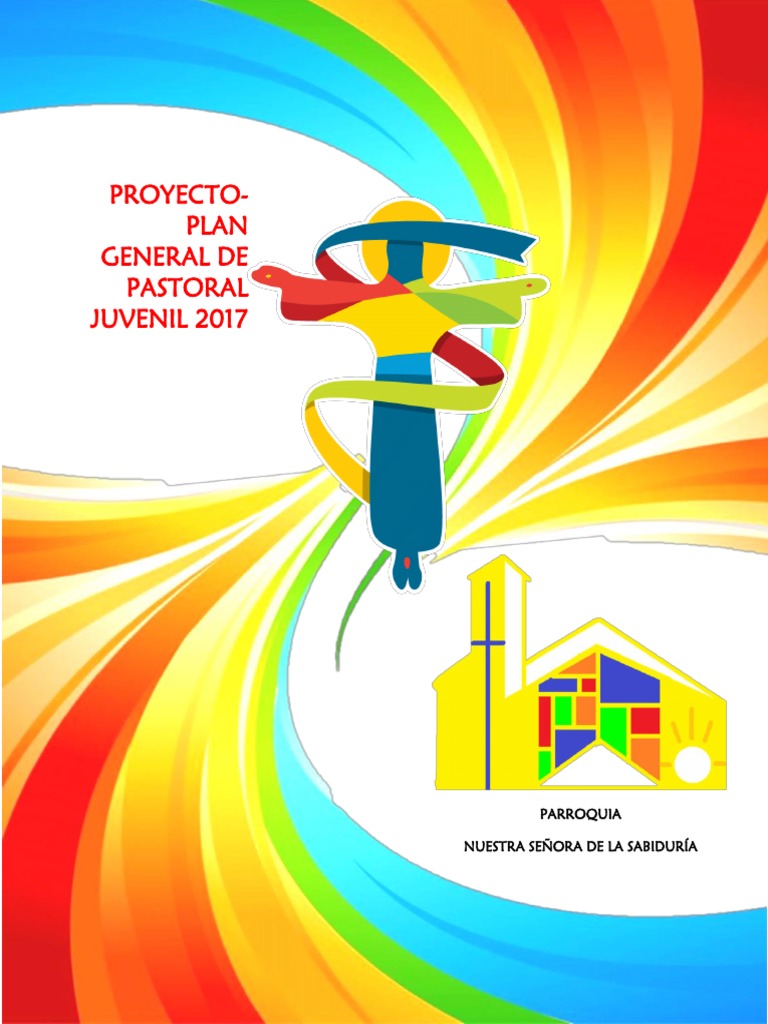 Plan Pastoral Juvenil 2017 Parroquia Sabiduría | PDF | Biblia | Iglesia ...