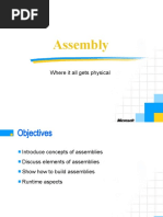 Assembly: Where It All Gets Physical