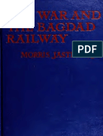 The War and the Baghdad Rail Way 1917