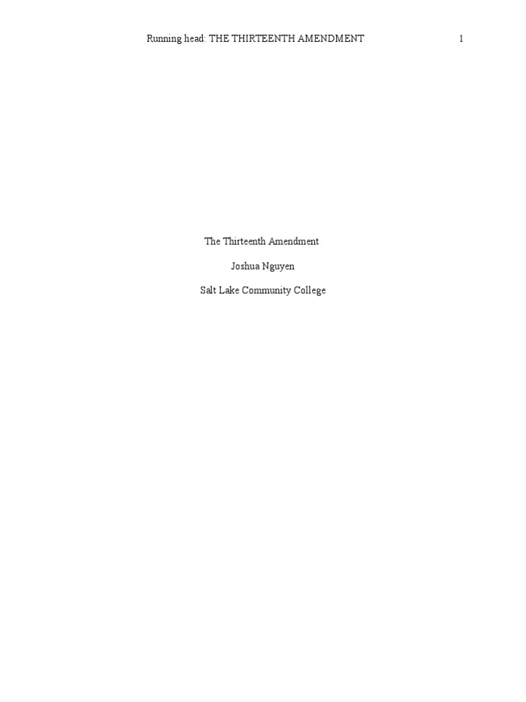 The Thirteenth Amendment Explained | PDF | Thirteenth Amendment To The ...