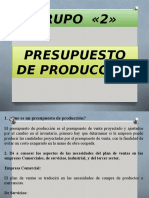 presentacion-de-presupuestos-de-produccion-grupo-2.ppt
