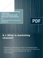 Chapter 6: Marketing Channels, Intermediaries and Physical Distribution