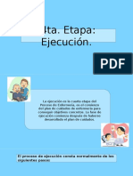 Ejecución y Evaluación