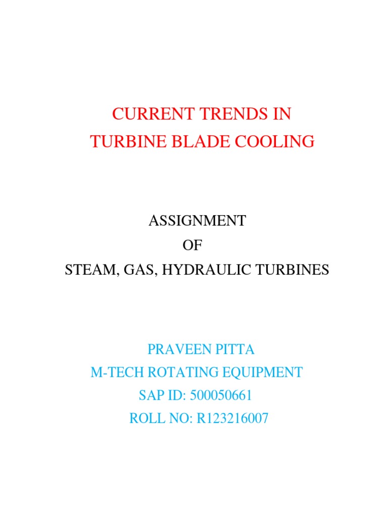 Current Trends of Blade Cooling in Gas Turbines | PDF | Thermodynamics ...
