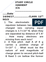 The Electrostatic Force of Repulsion Between Two Positively Charged Ions Carrying Equal Charges is 3