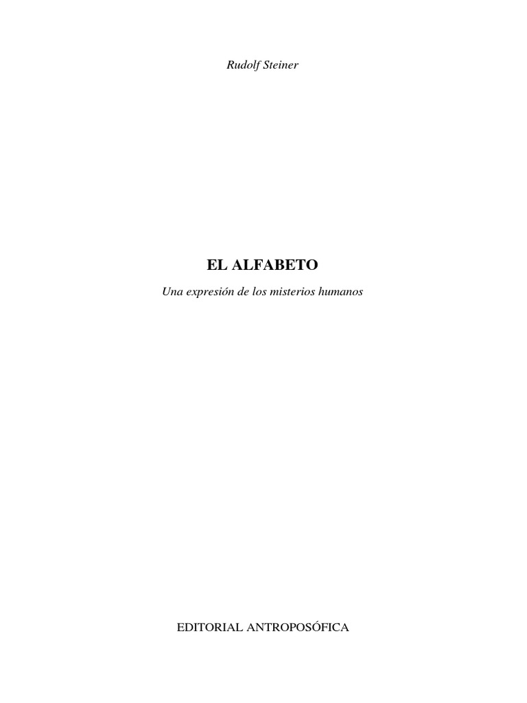 Rudolf Steiner El Alfabeto PDF | PDF | Homo Sapiens | Alma