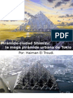 Haiman El Troudi: Pirámide-Ciudad de Shimizu