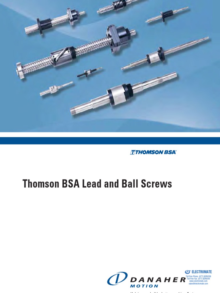 Thomson BSA Lead Ball Screws Catalog PDF Screw Manufactured Goods