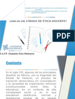 La Formación de Valores Éticos y Una Cultura de La Legalidad en La Escuela: Hacia Un Código de Ética Docente.