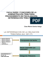 Facultades y Funciones de La Administración Tributaria