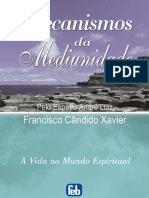 11 - André Luiz - Mecanismos Da Mediunidade PDF