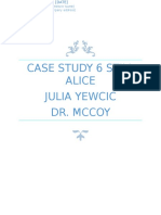 Case Study 6 Still Alice Julia Yewcic Dr. Mccoy: (Company Name) (Company Address)