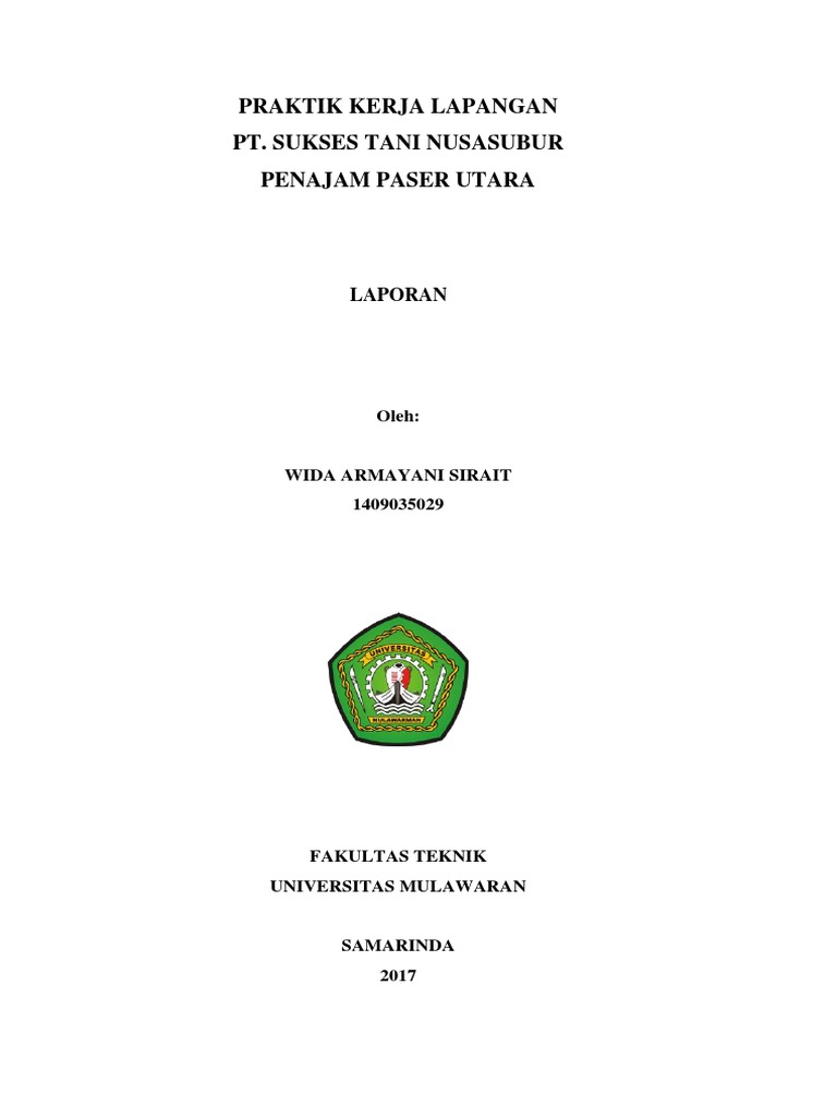 Laporan Pkl Proses Produksi Cpo Dan Kernel Pada Pt Sukses Tani Nusasubur