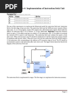 Experiment No 6: Implementation of Instruction Fetch Unit: Team Details: Terminal No: SL No Name Id No 1 2 3