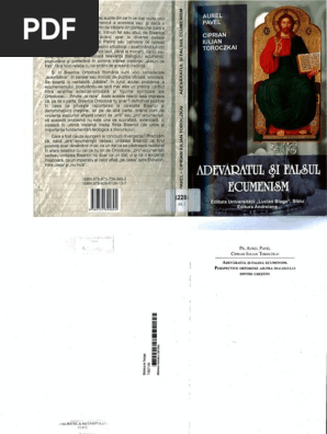 Adevaratul Si Falsul Ecumenism