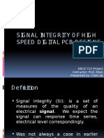 Signalintegrityofhigh Speed Digitalpcbdesigns: EECS 713 Project Instructor: Prof. Allen Presented By: Chen Jia