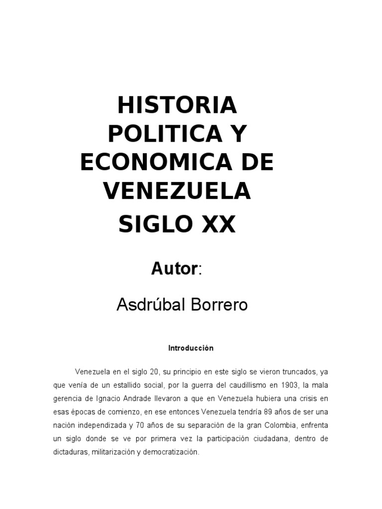 Historia de Venezuela en el Siglo XX | PDF | Venezuela | Gobierno