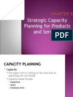 Strategic Capacity Planning For Products and Services