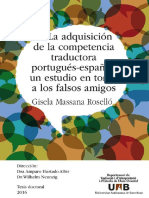 La Adquisición de La Competencia Traductora Portugués-Español: Un Estudio en Torno A Los Falsos Amigos