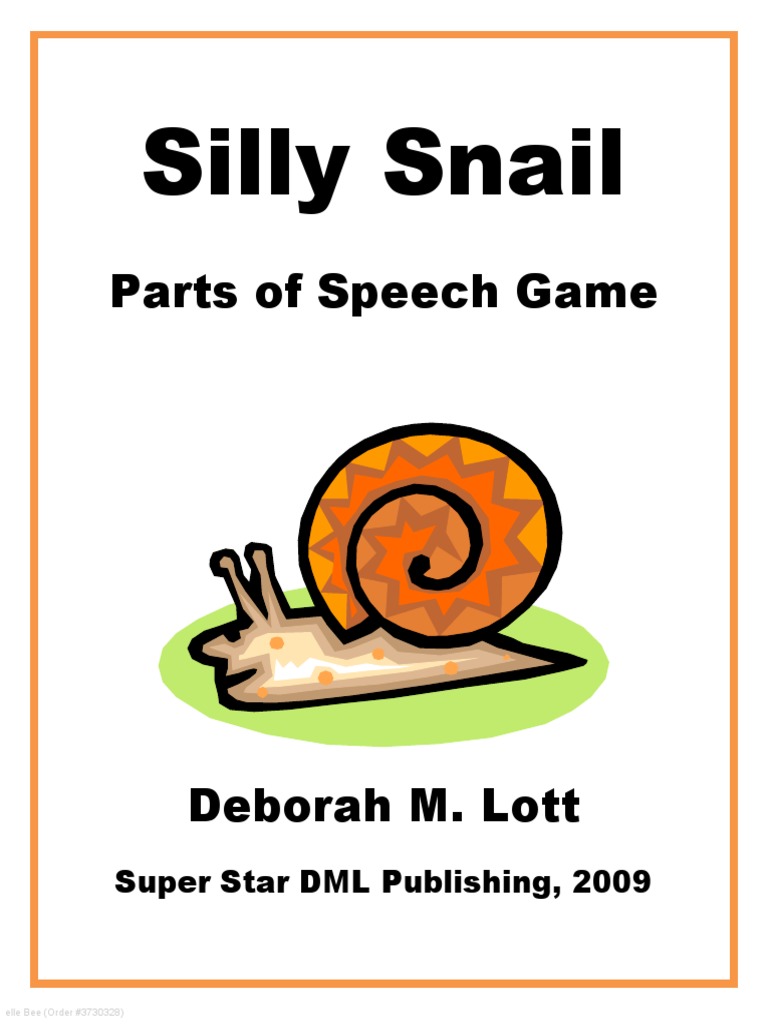 Silly Snail Parts of Speech Game (3730328) Part Of Speech Adjective