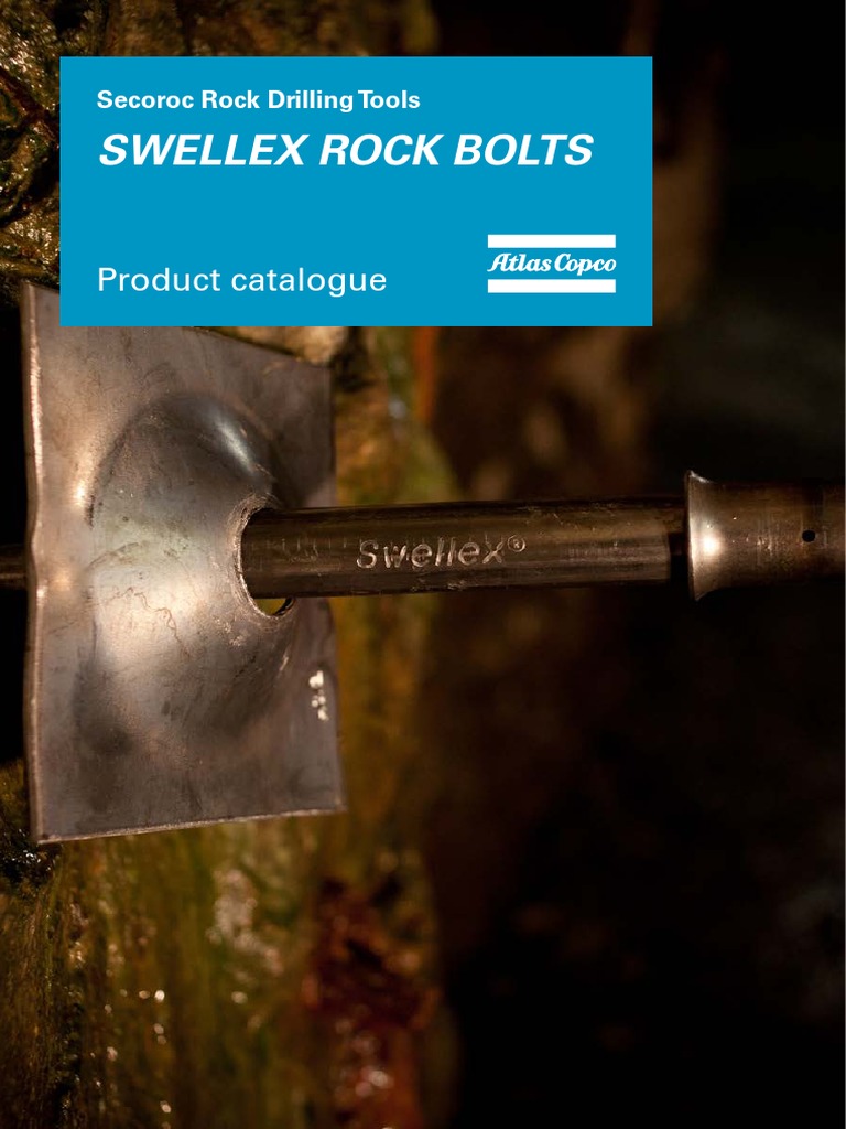 6991 1779 01b - Swellex Rock Bolts - Product Catalogue - LOW | PDF ...