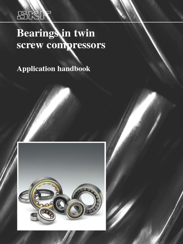 SKF Handbook Bearings in Twin Compressors Gas Compressor Bearing