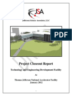 Project Closeout Report: Technology and Engineering Development Facility